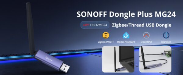 Suport Gateway Universal SONOFF ZigBee Dongle Plus MG24, Home Assistant, openHAB, Zigbee2MQTT - imagine 7